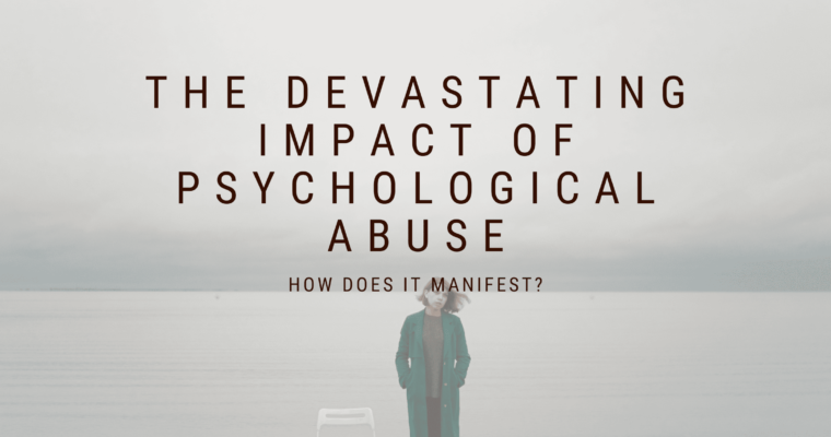 Understanding Psychological Violence: 5 Reasons to Never Underestimate Emotional Abuse