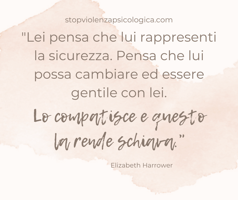 citazione di elisabeth harrower sulla violenza psicologica e la speranza di cambiamento